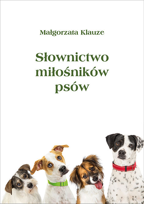 Małgorzata Klauze, Słownictwo miłośników psów