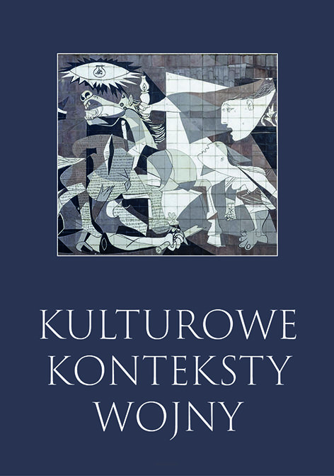 Kulturowe konteksty wojny, red. Mieszko Ciesielski, Piotr Pawlak, Sylwia Szykowna