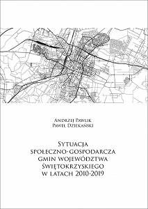 Andrzej Pawlik, Paweł Dziekański, Sytuacja społeczno-gospodarcza gmin województwa świętokrzyskiego w latach 2010-2019